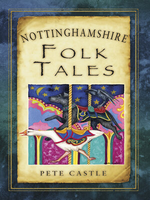 cover image of Nottinghamshire Folk Tales